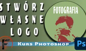 Jak zrobić logo w Photoshop - krok po kroku dla początkujących