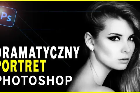 Jak zrobić czarno białe zdjęcie w Photoshop i uzyskać profesjonalny efekt