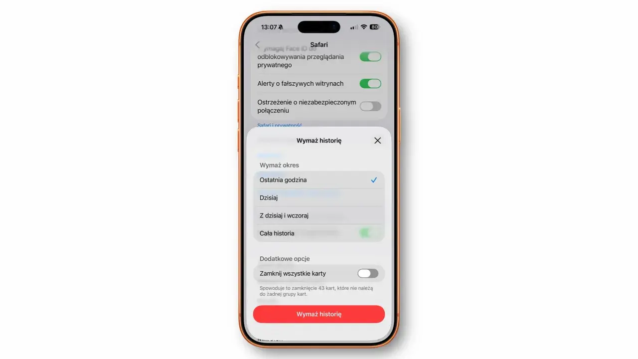 iPhone z iOS, ekran Safari z opcją wymazania historii przeglądania. Można wybrać okres: ostatnia godzina, dzisiaj, dziś i wczoraj lub cała historia.