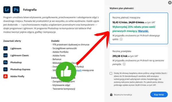 Ile kosztuje Photoshop? Roczny plan z płatnością miesięczną to 18,43 €/mies., z 25% rabatem przez pierwsze 6 miesięcy.
